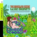 Luiz Bonfa – The Brazilian Scene Luiz Bonfa – The Brazilian Scene